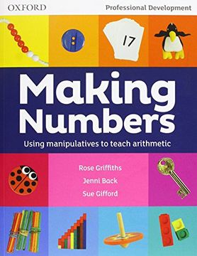 portada Making Numbers: Using Manipulatives to Teach Arithmetic (en Inglés)
