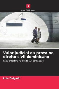 portada Valor Judicial da Prova no Direito Civil Dominicano (in Portuguese)