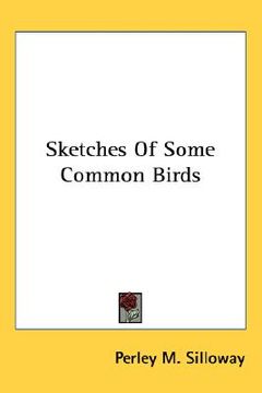 portada sketches of some common birds (en Inglés)