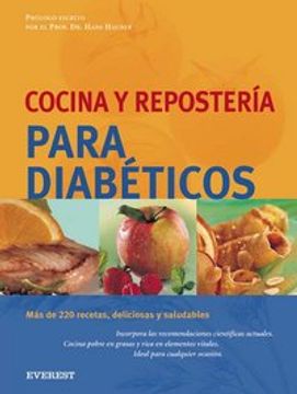 Libro Cocina y repostería para diabéticos: Más de 220 recetas, deliciosas y  saludables., Casparek Türkkan Erika, ISBN 9788424184957. Comprar en  Buscalibre