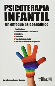 portada Psicoterapia Infantil. Un Enfoque Psicoanalitico (in Spanish)