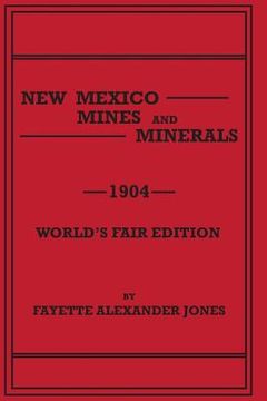 portada New Mexico Mines and Minerals (en Inglés)
