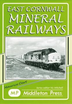 portada East Cornwall Mineral Railways