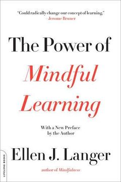 portada The Power of Mindful Learning (A Merloyd Lawrence Book) (en Inglés)