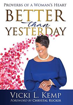 portada Better Than Yesterday: Proverbs of a Woman's Heart (in English)