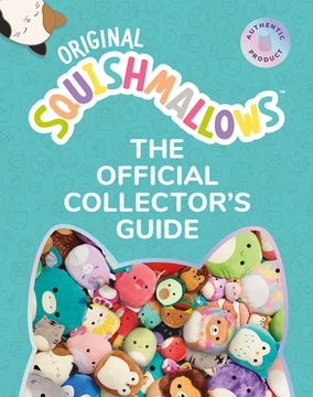 portada Squishmallows: The Official Collector’S Guide (en Inglés)