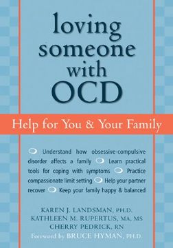 portada Loving Someone With Ocd: Help for you and Your Family (New Harbinger Loving Someone Series) 