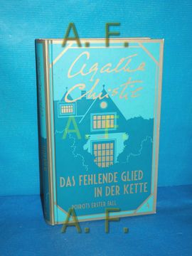 portada Das Fehlende Glied in der Kette: Ein Fall für Poirot. Agatha Christie , aus dem Englischen von Nina Schindler (en Alemán)