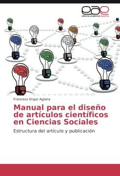 portada Manual para el diseño de artículos científicos en Ciencias Sociales: Estructura del artículo y publicación (Spanish Edition)
