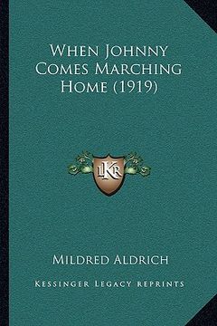 portada when johnny comes marching home (1919)