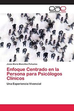 portada Enfoque Centrado en la Persona Para Psicólogos Clínicos