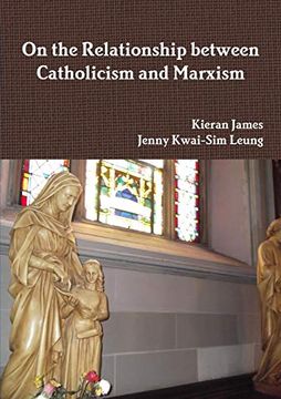 portada On the Relationship Between Catholicism and Marxism (en Inglés)