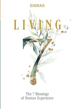 portada Living: The 7 Blessings of Human Experience (The Self-Realization Series,1) (en Inglés)