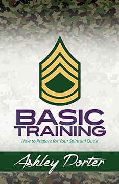portada Basic Training: How to Prepare for Your Spiritual Quest