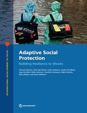 portada Adaptive Social Protection: Building Resilience to Shocks (en Inglés)
