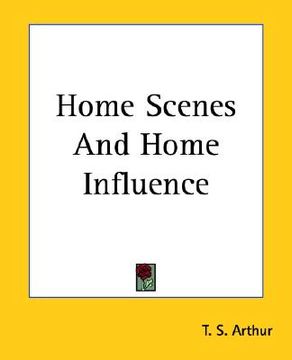 portada home scenes and home influence (en Inglés)