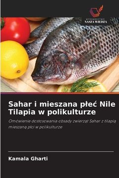 portada Sahar i mieszana plec Nile Tilapia w polikulturze (en Polaco)