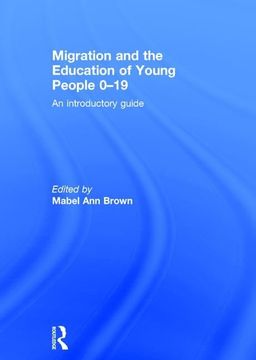 portada Migration and the Education of Young People 0-19: An Introductory Guide (in English)