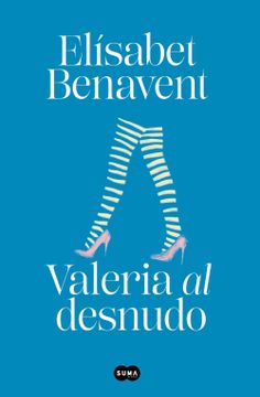 portada Valeria al Desnudo (Saga Valeria 4)