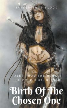 portada Tales From The Renge: The Prophecy: Birth Of The Chosen One (in English)