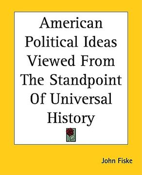portada american political ideas viewed from the standpoint of universal history