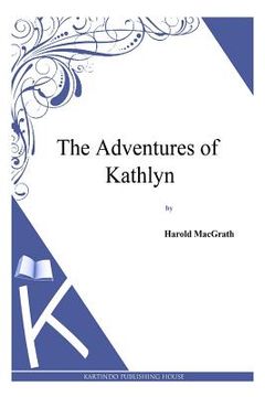 portada The Adventures of Kathlyn (en Inglés)