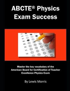 portada Abcte Physics Exam Success: Master the Key Vocabulary of the Abcte Physics Exam (en Inglés)