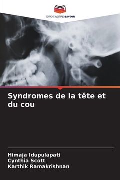 portada Syndromes de la tête et du cou (en Francés)