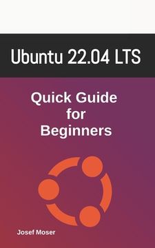 portada Ubuntu 22.04: Quick Guide for Beginners (en Inglés)