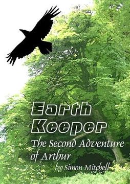 portada EarthKeeper - The Second Adventure of Arthur (en Inglés)