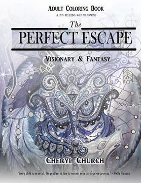 portada The Perfect Escape, Visionary & Fantasy (en Inglés)