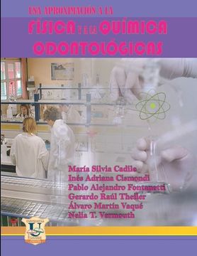 portada Una aproximación a la física y a la química odontológica: Segunda edición