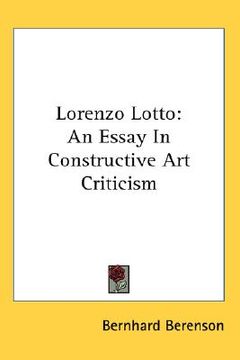 portada lorenzo lotto: an essay in constructive art criticism (in English)