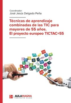 portada Tecnicas de Aprendizaje Combinadas de las tic Para Mayores de 55 Años. El Proyecto Europeo Tictac+55