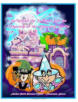 portada Winnifred the Wizard and the Case of the Missing Spells: Volume 6 (Halloween Town)