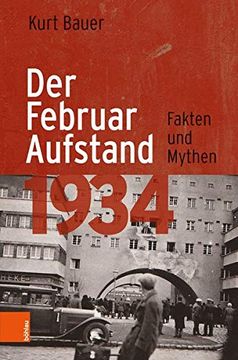 portada Der Februaraufstand 1934: Fakten Und Mythen (en Alemán)