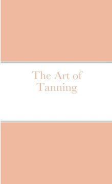 portada The Art of Tanning