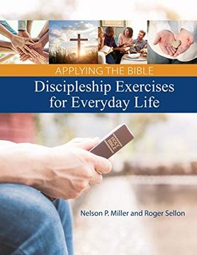 portada Applying the Bible: Discipleship Exercises for Everyday Life (en Inglés)