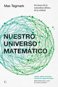 portada Nuestro Universo Matemático: En Busca de la Naturaleza Última de la Realidad (in Spanish)