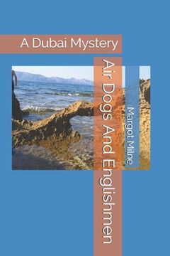 portada Air Dogs And Englishmen: A Dubai Mystery (en Inglés)