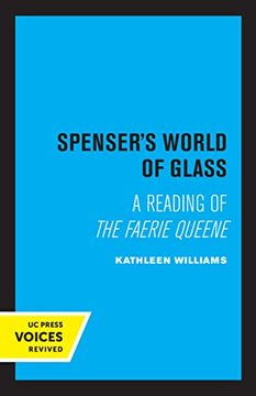 portada Spenser'S World of Glass: A Reading of the Faerie Queene (en Inglés)