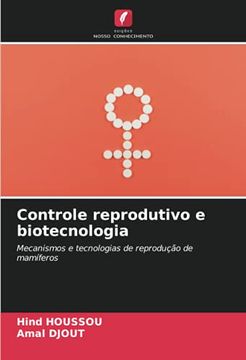 portada Controle Reprodutivo e Biotecnologia: Mecanismos e Tecnologias de Reprodução de Mamíferos (in Portuguese)