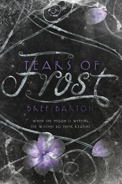 portada Tears of Frost (Heart of Thorns) (en Inglés)