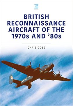 portada British Reconnaissance Aircraft of the 1970S and '80S (Historic Military Aircraft Series) 