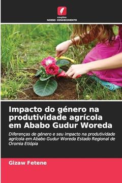 portada Impacto do Género na Produtividade Agrícola em Ababo Gudur Woreda (en Portugués)