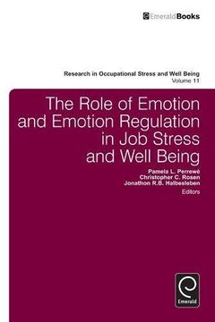 portada The Role of Emotion and Emotion Regulation in Job Stress and Well Being (Research in Occupational Stress and Well Being)