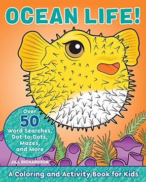 portada Ocean Life! A Coloring and Activity Book for Kids (Kids Coloring Activity Books) (in English)
