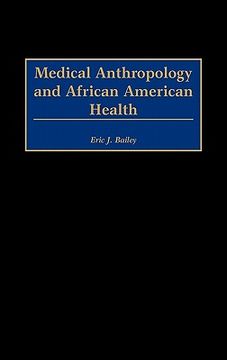 portada medical anthropology and african american health (en Inglés)