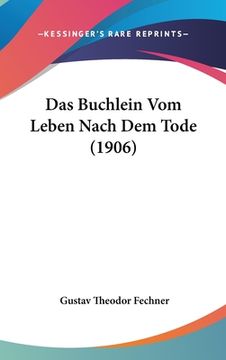 portada Das Buchlein Vom Leben Nach Dem Tode (1906) (in German)