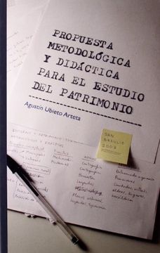portada Propuesta metodológica y didáctica para el estudio del patrimonio. Lección inaugural San Braulio 2007 (Fuera de colección)
